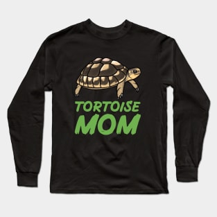 Tortoise Mom, Green, for Tortoise Lovers Long Sleeve T-Shirt